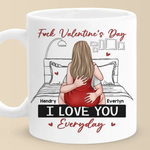 I Love You Everyday - Couple Personalized Custom Mug - Valentine Gift For Husband Wife, Anniversary