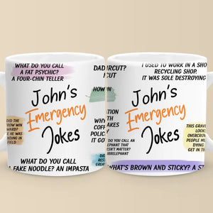 Emergency Jokes - Family Personalized Custom Mug - Christmas Gift For Dad