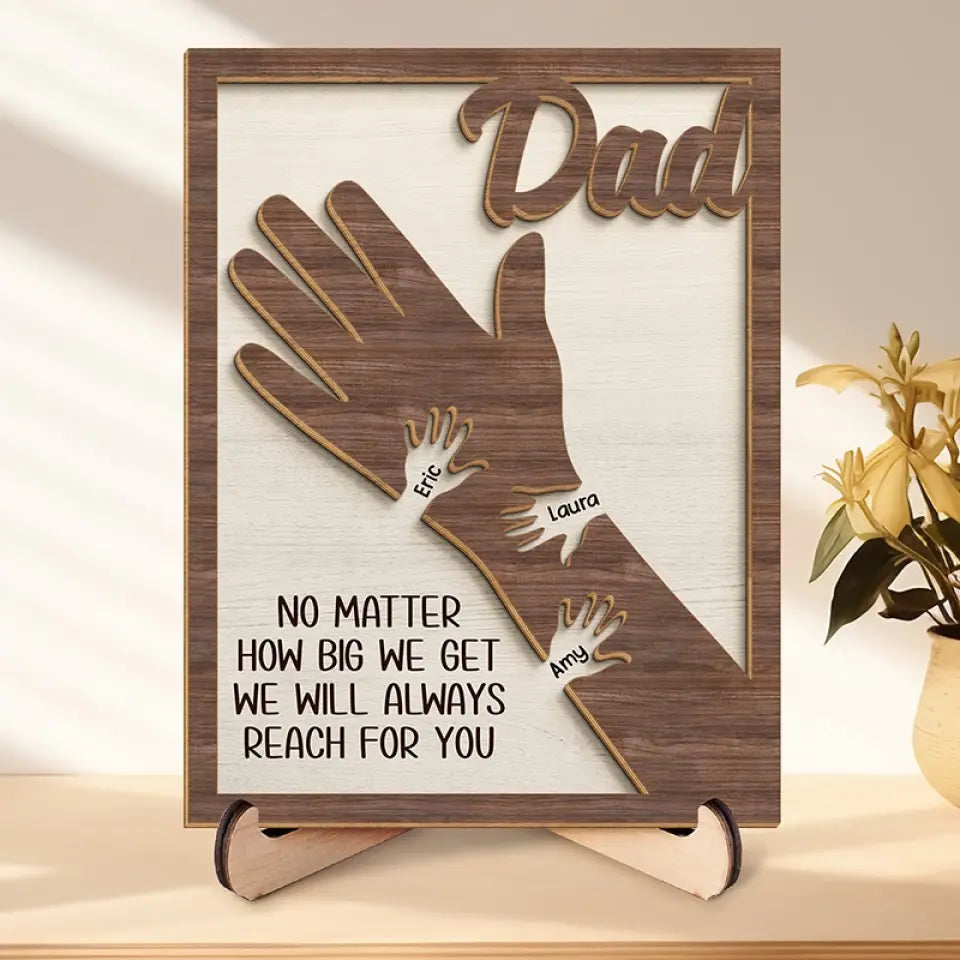 Papa Hold Our Hands Together And Forever - Family Personalized Custom 2-Layered Wooden Plaque With Stand - Father's Day, Gift For Dad, Grandpa