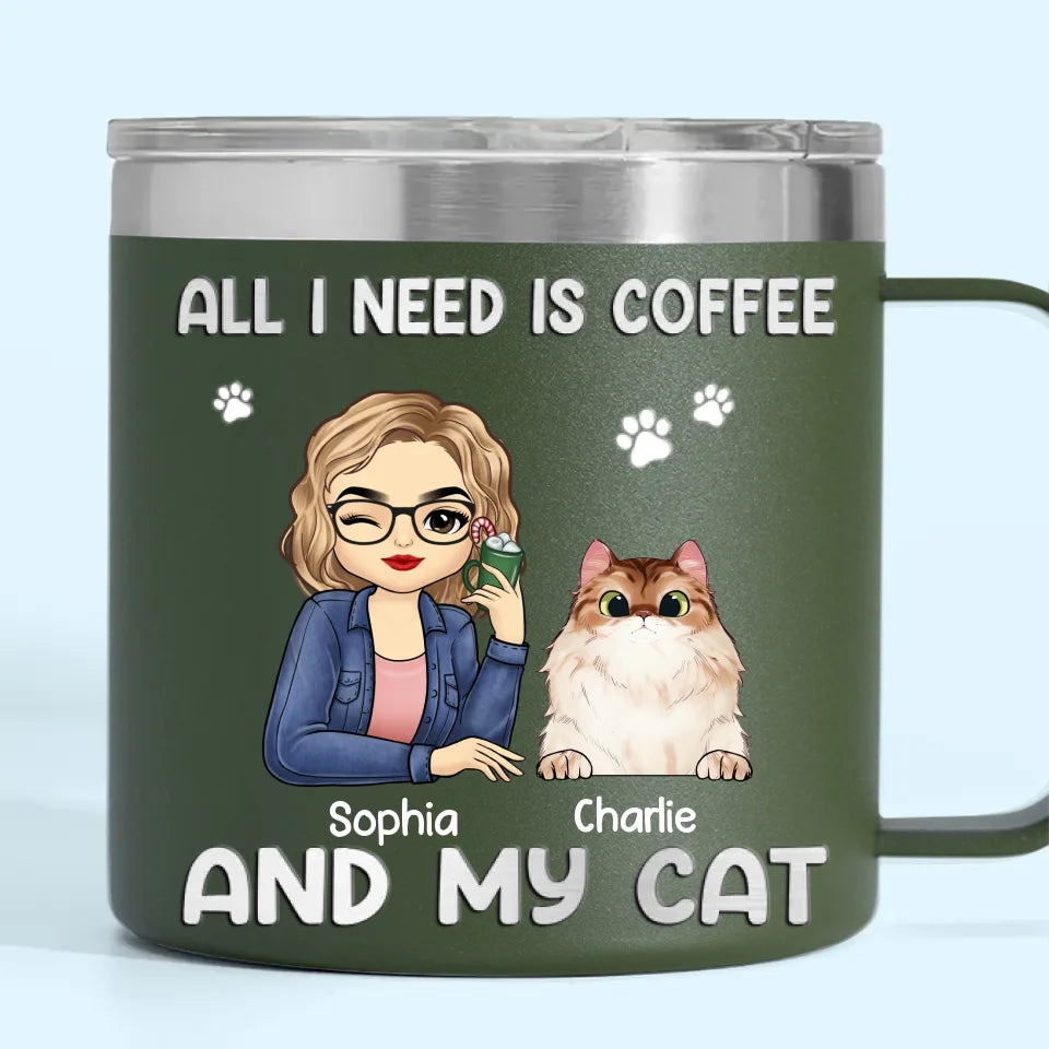 All I Need Is Coffee And My Fur Babies - Dog & Cat Personalized Custom 14oz Stainless Steel Tumbler With Handle - Christmas Gift For Pet Owners, Pet Lovers