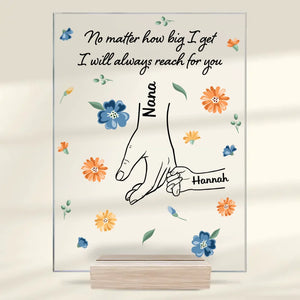 We Will Always Reach For You - Family Personalized Custom Rectangle Shaped Acrylic Plaque - Gift For Mom, Grandma