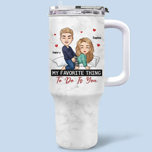 Pick Me, Choose Me, Love Me - Couple Personalized Custom 40 Oz Stainless Steel Tumbler With Handle - Gift For Husband Wife, Anniversary