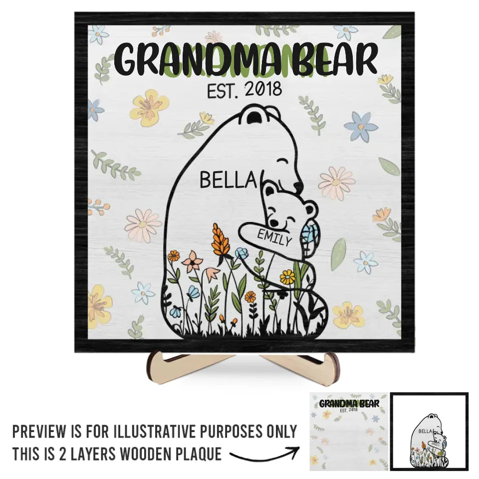Grandma Bear Hugs Are The Cure For Everything - Family Personalized Custom 2-Layered Wooden Plaque With Stand - Gift For Mom, Grandma