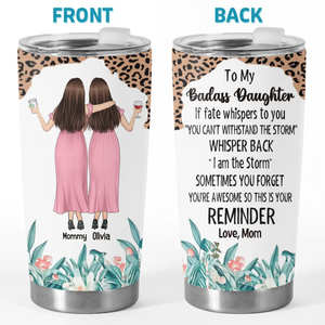 Mother And Daughters Are Best Friends From The Start - Family Personalized Custom Tumbler - Gift For Mom, Daughter