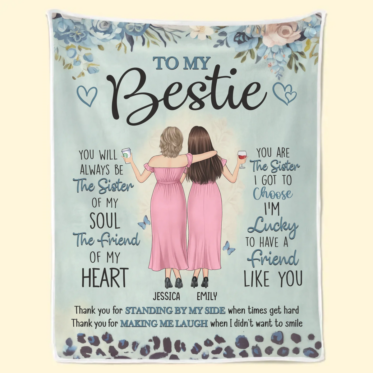 Thank You For Making Me Laugh When I Didn't Even Want To Smile - Bestie Personalized Custom Blanket - Gift For Best Friends, BFF, Sisters