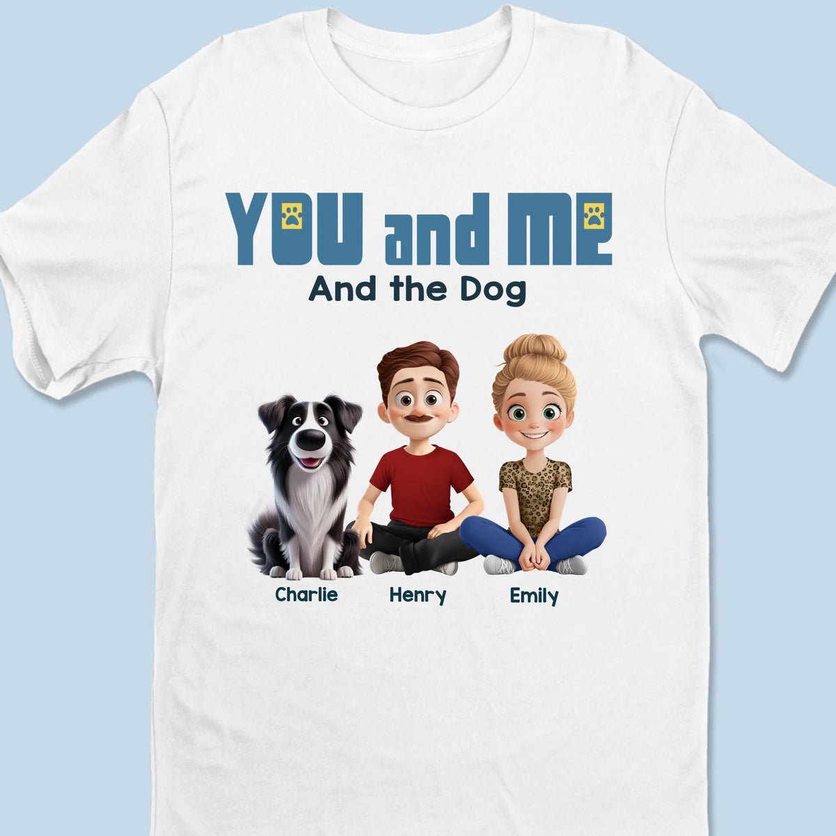 Only You, Me And Happy Tails - Couple Personalized Custom Unisex T-shirt, Premium T-shirt, Hoodie - Gift For Husband Wife, Anniversary, Pet Owners, Pet Lovers