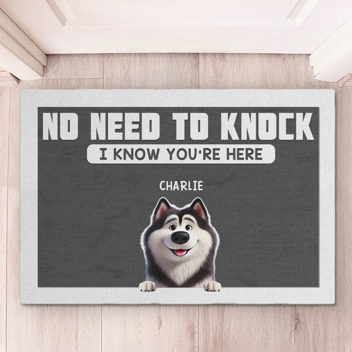 No Need To Knock We Know You Are Here - Dog Personalized Custom Home Decor Decorative Mat - House Warming Gift For Pet Owners, Pet Lovers