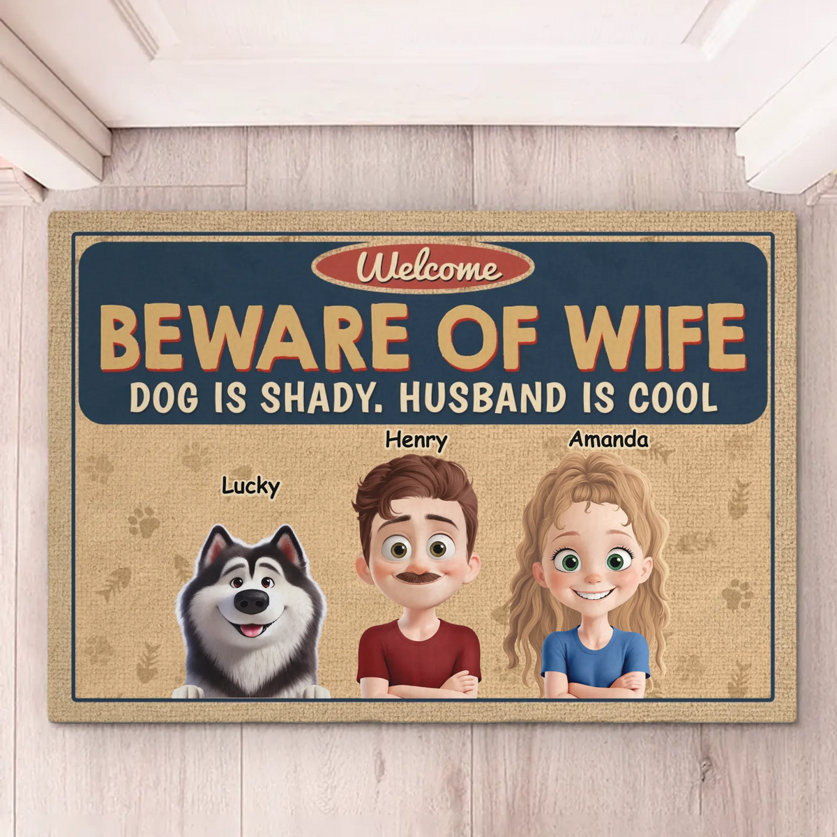 Be Aware Of Wife - Couple Personalized Custom Home Decor Decorative Mat - House Warming Gift For Husband Wife, Anniversary, Pet Owners, Pet Lovers