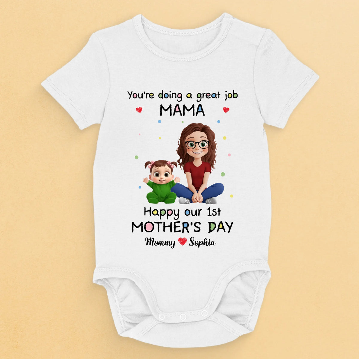 You're Doing An Amazing Job, Mommy - Family Personalized Custom Baby Onesie - Mother's Day, Baby Shower Gift, Gift For First Mom