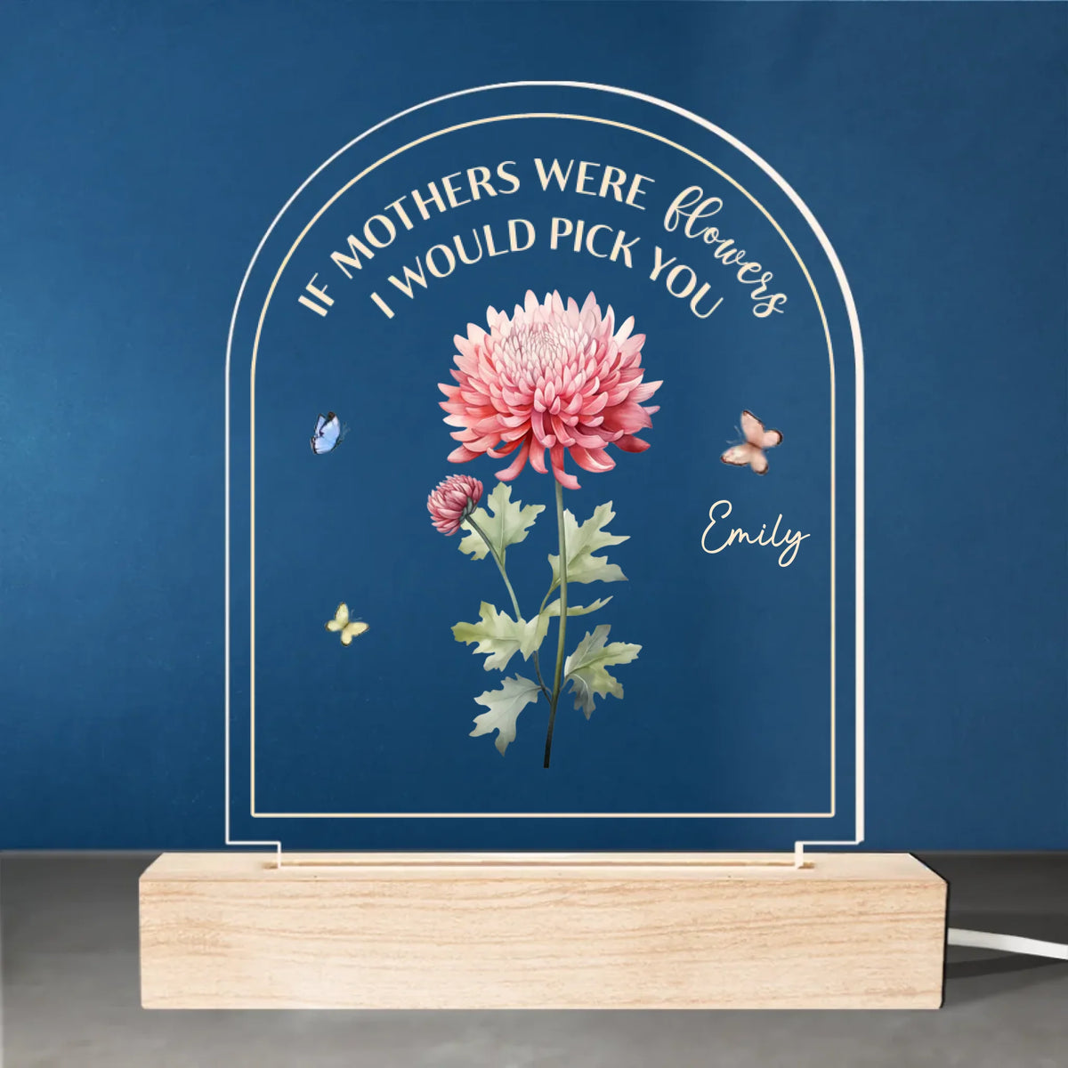 If Mothers Were Flowers We Would Pick You - Family  Personalized Custom Shaped 3D LED Light - Mother's Day, Gift For Mom