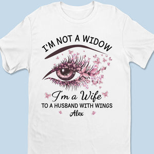 I'm A Wife To A Husband With Wings - Memorial Personalized Custom Unisex T-shirt, Premium T-shirt, Hoodie - Sympathy Gift For Family Members