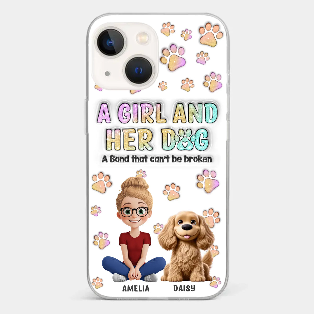 Paws, Love & Unbreakable Bonds - Dog Personalized Custom 3D Inflated Effect Printed Clear Phone Case - Gift For Pet Owners, Pet Lovers