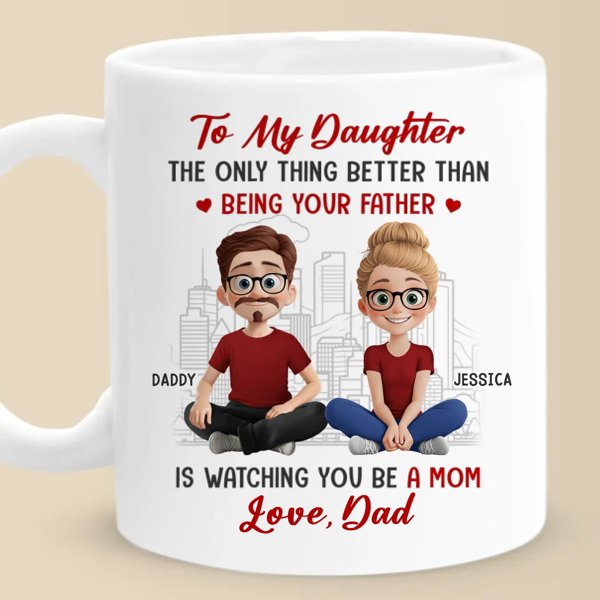 Daddy's Little Girl Forever - Family Personalized Custom Mug - Gift For Dad, Daughter