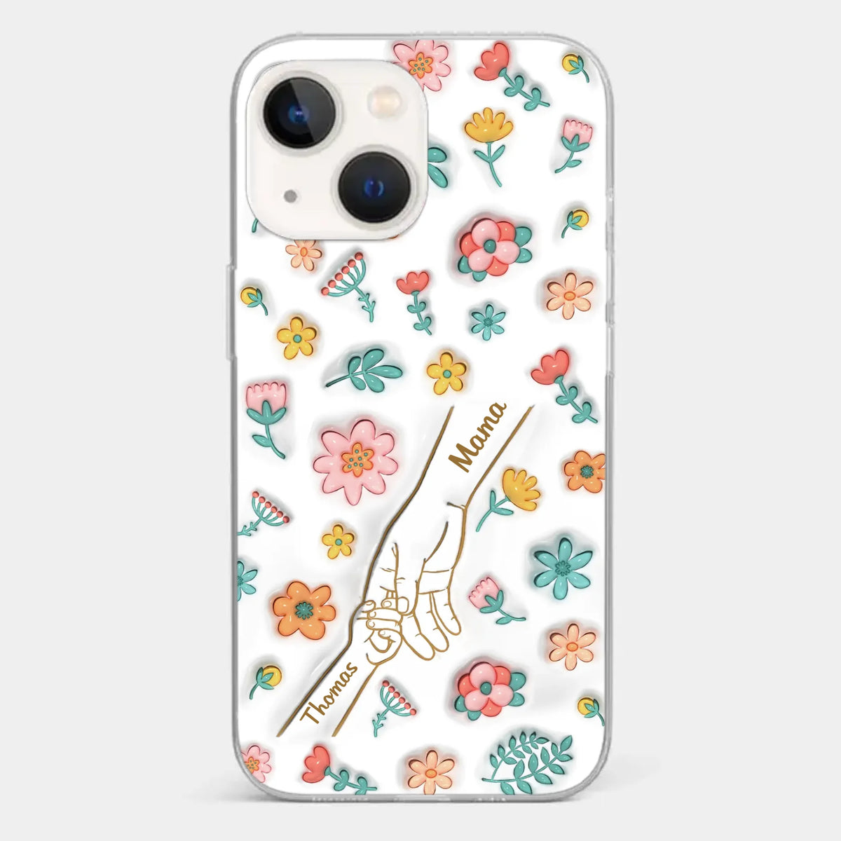 Holding Love Always - Family Personalized Custom 3D Inflated Effect Printed Clear Phone Case - Gift For Mom, Grandma