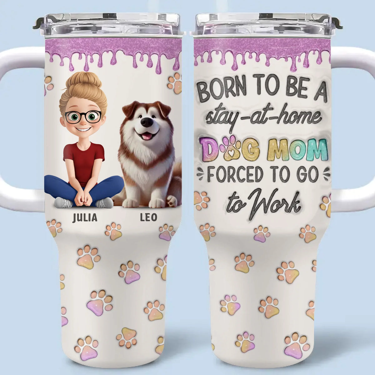 A Dog Mom's Heart Is Always At Home - Dog Personalized Custom 3D Inflated Effect Printed 40 Oz Stainless Steel Tumbler With Handle - Gift For Pet Owners, Pet Lovers