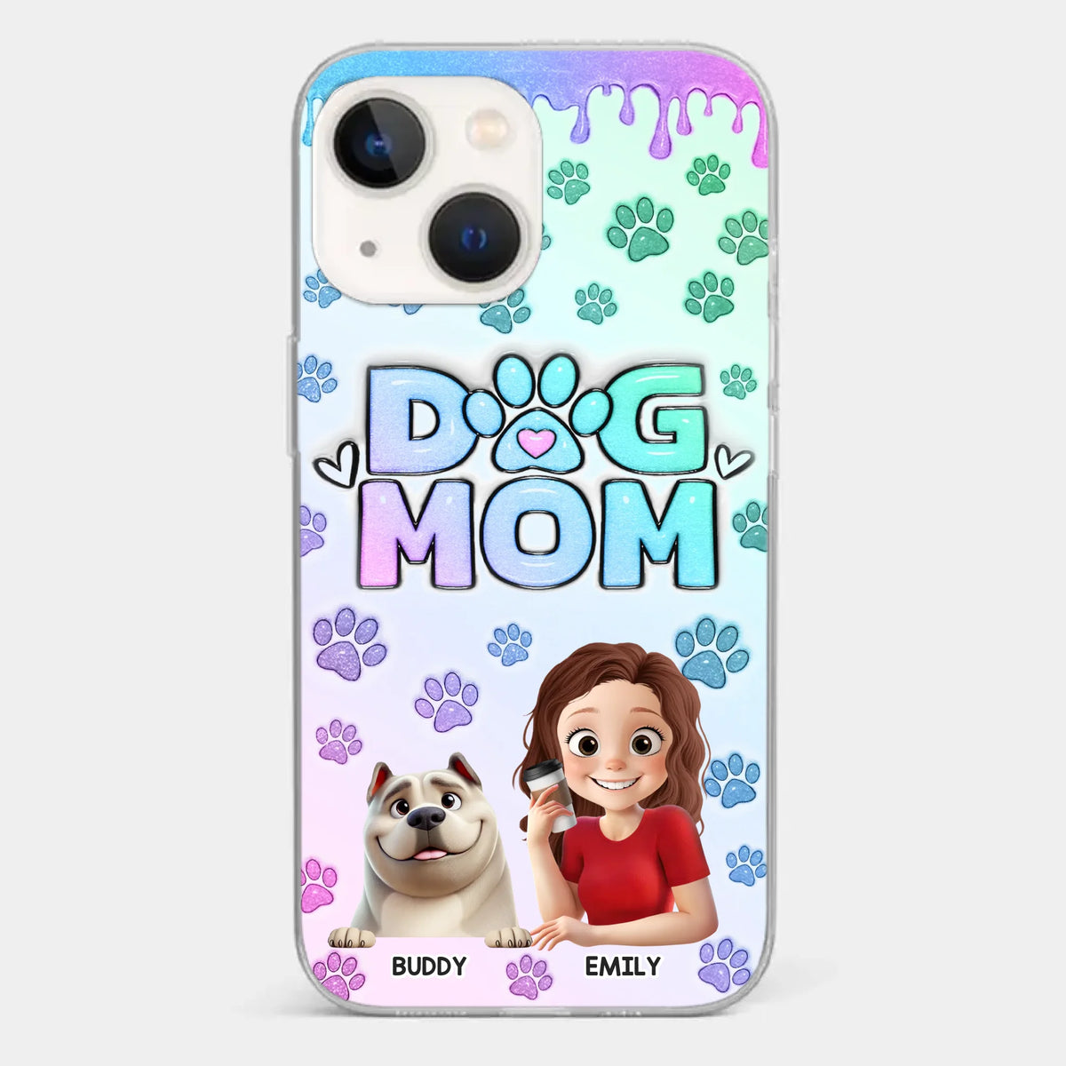 My Best Friend Has Paws - Dog Personalized Custom 3D Inflated Effect Printed Clear Phone Case - Gift For Pet Owners, Pet Lover