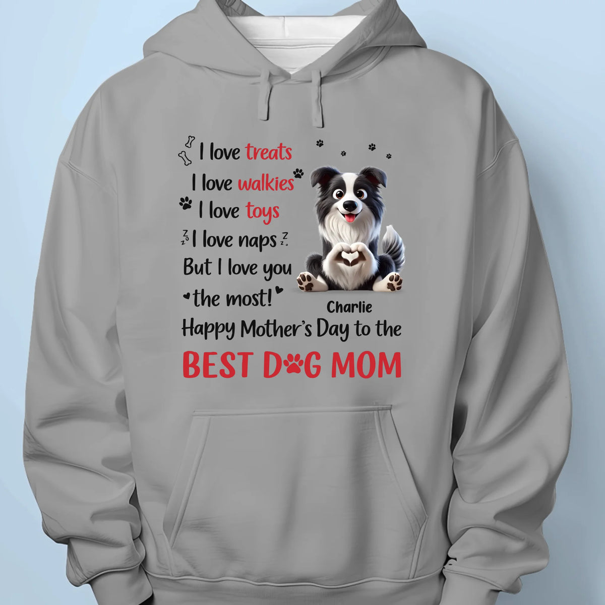 Dog Moms Deserve All The Love - Dog Personalized Custom Unisex T-shirt, Premium T-shirt, Hoodie - Mother's Day, Gift For Pet Owners, Pet Lovers