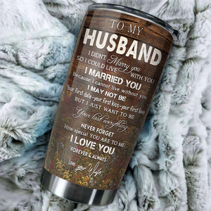 To My Husband - YOU & ME WE GOT THIS - Tumbler