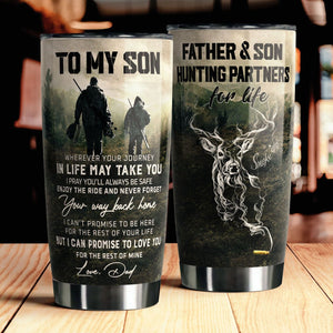 To My Son - Hunting Partners - Tumbler