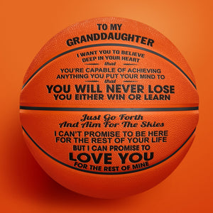 To My GrandDaughter - You Will Never Lose - Basketball