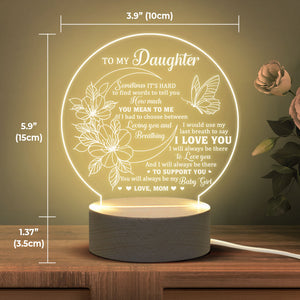 Use My Last Breath To Say I Love You  - Acrylic Night Lamp - To My Daughter, Gift For Daughter, Daughter Gift From Mom, Birthday Gift For Daughter, Christmas Gift