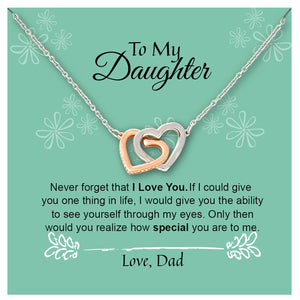 Never Forget That I Love You - Sterling Silver Dad To Daughter Interlocking Heart Necklace