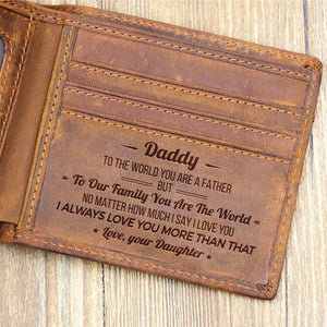 From Daughter To Dad - You Are The World - Bifold Wallet