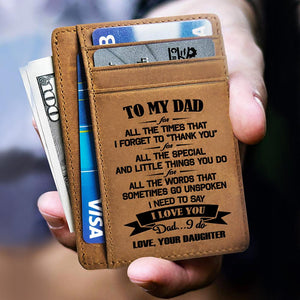 From Daughter To Dad - I Need To Say I Love You - Card Wallet