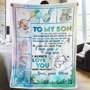Mom to Son - The Strength Of My Love For You - Blanket