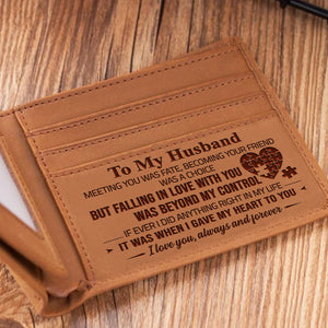 To my Husband - Meeting You Was Fate - Bifold Wallet