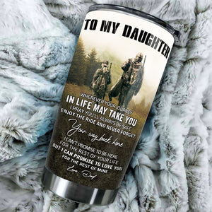 To My Daughter - Hunting Partners - Tumbler