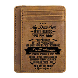 Mom To Son - You Are Not Alone - Card Wallet