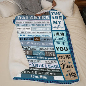 Mom To Daughter - Be Positive & Regret Nothing - Blanket
