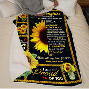 Mom to Daughter - Life Gave Me The Gift Of You - Blanket