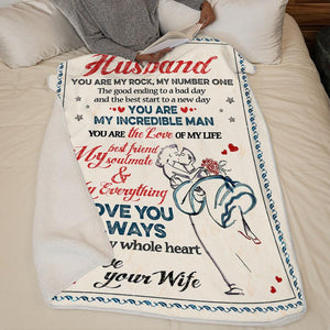 Wife To Husband - You Are My Incredible Woman - Blanket