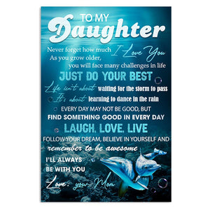 Mom To Daughter - Just Do Your Best - Vertical Matte Posters