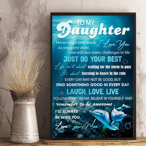 Mom To Daughter - Just Do Your Best - Vertical Matte Posters