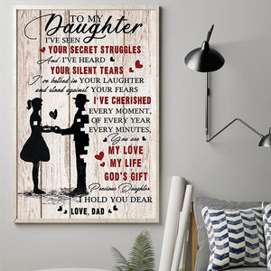 Dad To Daughter - My Love, My Life, God's Gift  - Vertical Poster