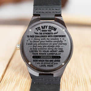 Mom To Son - Listen To Your Heart And Take Risks Carefully - Wooden Watch