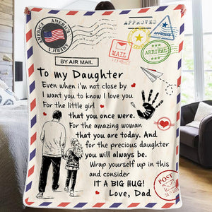 Dad To Daughter - For the little girl that you once were - Blanket