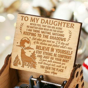 Mom To Daughter - Protect What's Mine - Music Box
