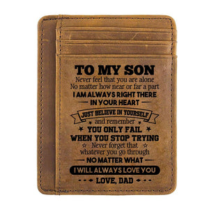 Dad to Son - No Matter What I Will Always Love You - Card Wallet