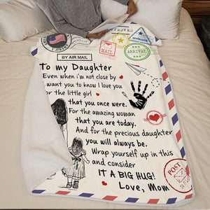 Mom To Daughter - For the little girl that you once were - Blanket