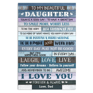 Dad To Daughter - Smile More Worry Less - Vertical Matte Posters