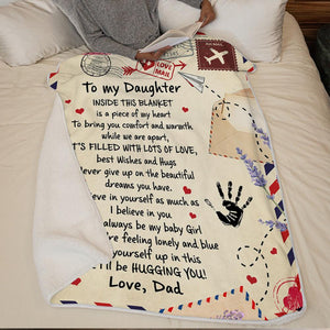 Dad To Daughter - Believe in yourself as much as I believe in you - Blanket