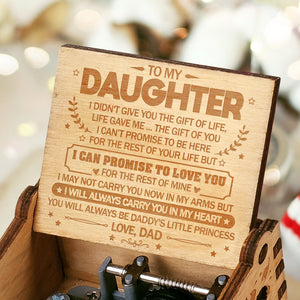 Dad to Daughter - I Will Always Carry You In My Heart - Engraved Music Box