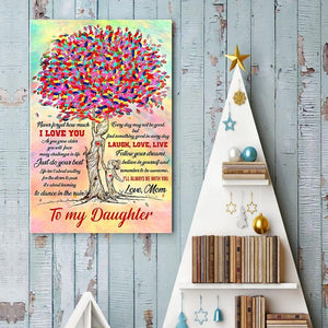 Mom To Daughter - Laugh Love Live - Vertical Matte Posters