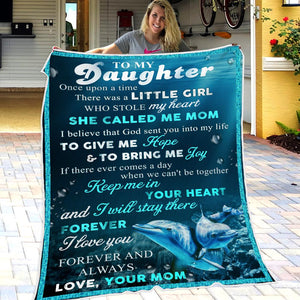 Mom To Daughter - I Believe That God Sent You Into My Life - Blanket