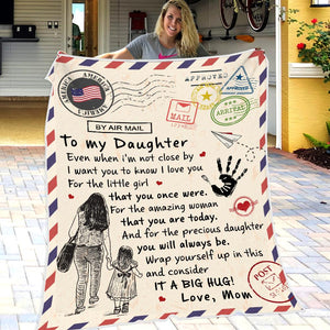 Mom To Daughter - For the little girl that you once were - Blanket