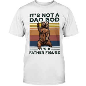 Father's Day Gift - Dad Bod - Father Figure Classic T-Shirt And Hoodie